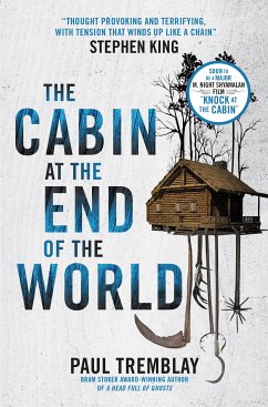 The Cabin at the End of the World (eBook, ePUB) - Tremblay, Paul