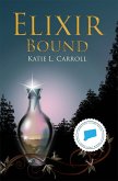 Elixir Bound (Elixir Chronicles, #1) (eBook, ePUB)