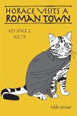 Horace Visits a Roman Town (eBook, ePUB)