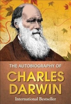 The Autobiography of Charles Darwin (eBook, ePUB) - Darwin, Charles; Editors, Gp