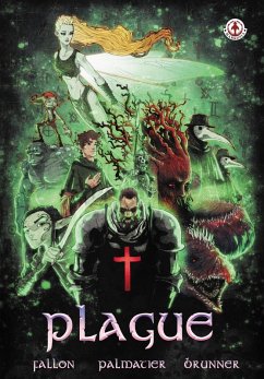 Plague (eBook, ePUB) - Palmatier, Dennis Fallon/Jason