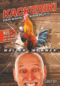 Kackeriki (eBook, ePUB) - Wemmer, Walter