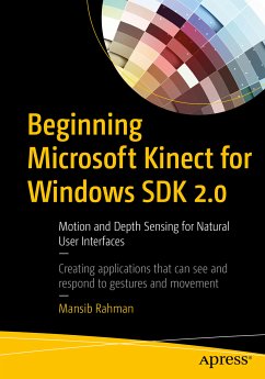 Beginning Microsoft Kinect for Windows SDK 2.0 (eBook, PDF) - Rahman, Mansib