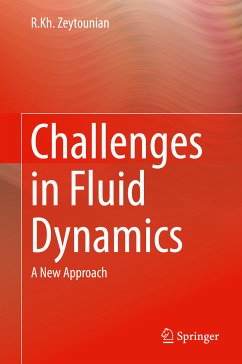 Challenges in Fluid Dynamics (eBook, PDF) - Zeytounian, R.Kh.