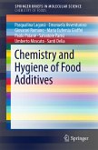 Chemistry and Hygiene of Food Additives (eBook, PDF)