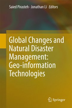 Global Changes and Natural Disaster Management: Geo-information Technologies (eBook, PDF)