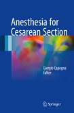 Anesthesia for Cesarean Section (eBook, PDF)