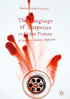 The Language of Suspense in Crime Fiction (eBook, PDF) - Dutta-Flanders, Reshmi