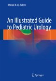 An Illustrated Guide to Pediatric Urology (eBook, PDF)