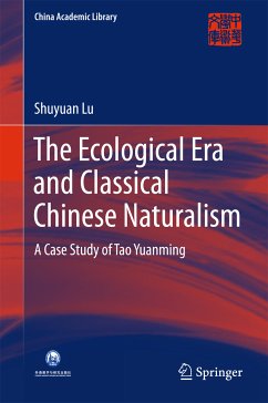 The Ecological Era and Classical Chinese Naturalism (eBook, PDF) - Lu, Shuyuan