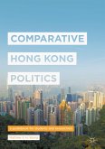 Comparative Hong Kong Politics (eBook, PDF)