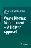Waste Biomass Management – A Holistic Approach (eBook, PDF)