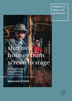 Sherlock Holmes from Screen to Stage (eBook, PDF) - Poore, Benjamin