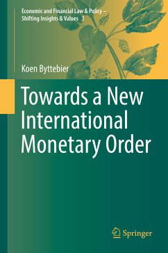Towards a New International Monetary Order (eBook, PDF) - Byttebier, Koen