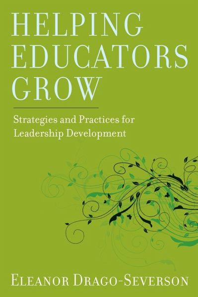 Helping Educators Grow (eBook, ePUB) Helping Educators Grow (eBook, ePUB)