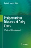 Periparturient Diseases of Dairy Cows (eBook, PDF)