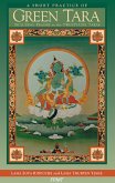 A Short Practice of Green Tara eBook (eBook, ePUB) A Short Practice of Green Tara eBook (eBook, ePUB)