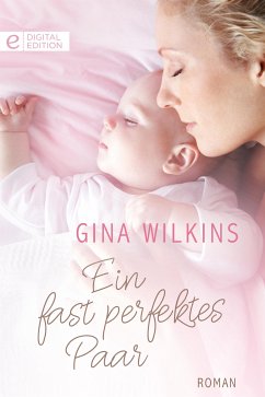 Ein fast perfektes Paar (eBook, ePUB) - Wilkins, Gina