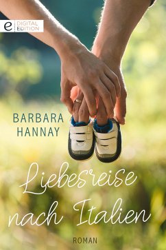 Liebesreise nach Italien (eBook, ePUB) - Hannay, Barbara
