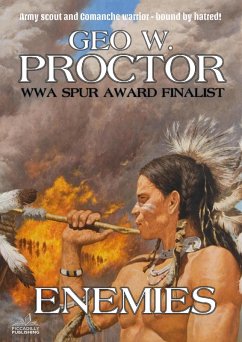 Enemies (A Geo W. Proctor Western Classic Book 1) (eBook, ePUB) - Proctor, Geo W.
