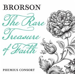 The Rare Treasures Of Faith - Phemius Consort