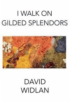 I Walk on Gilded Splendors (eBook, ePUB) - Widlan, David