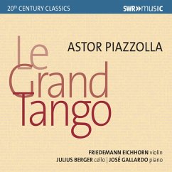 Le Grand Tango - Eichhorn,Friedemann/Berger,Julius/Gallardo,José