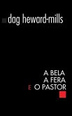A Bela A Fera e O Pastor (eBook, ePUB)