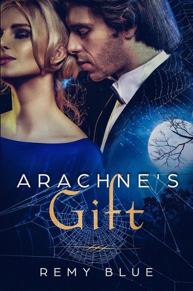 Arachne's Gift (eBook, ePUB) Arachne's Gift (eBook, ePUB)