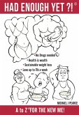 Had Enough Yet?! (eBook, ePUB)