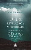 Deus, revelação e autoridade - vol. 2 (eBook, ePUB)
