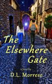 The Elsewhere Gate (eBook, ePUB)