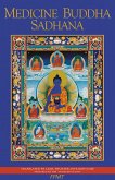 Medicine Buddha Sadhana (eBook, ePUB) Medicine Buddha Sadhana (eBook, ePUB)