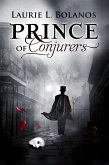 Prince of Conjurers (eBook, ePUB) Prince of Conjurers (eBook, ePUB)