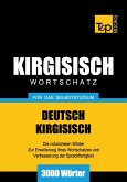 Wortschatz Deutsch-Kirgisisch für das Selbststudium - 3000 Wörter (eBook, ePUB)