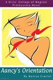 Aancy's Orientation (eBook, ePUB)