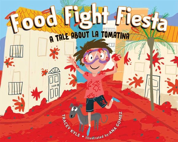 Food Fight Fiesta (eBook, ePUB) Food Fight Fiesta (eBook, ePUB)
