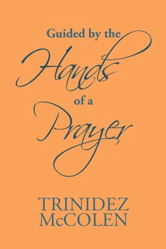 Cover Guided by the Hands of a Prayer (eBook, ePUB)