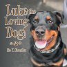 Luke the Loving Dog! (eBook, ePUB) - Bild 1