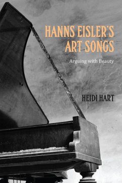 Hanns Eisler's Art Songs (eBook, ePUB) - Hart, Heidi