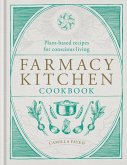 Farmacy Kitchen Cookbook (eBook, ePUB)