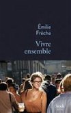 Vivre Ensemble Vivre Ensemble