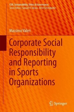 Corporate Social Responsibility and Reporting in Sports Organizations - Valeri, Massimo