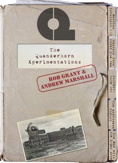 The Quanderhorn Xperimentations (eBook, ePUB) - Grant, Rob; Marshall, Andrew