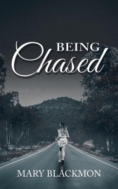 Being Chased (eBook, ePUB)