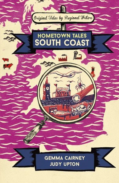 Hometown Tales: South Coast (eBook, ePUB)