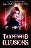 Tarnished Illusions (Ashryn Barker, #3) (eBook, ePUB)