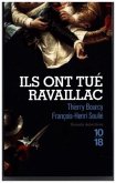 Ils ont tué Ravaillac