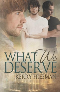 What We Deserve (eBook, ePUB) - Freeman, Kerry