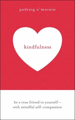 Kindfulness (eBook, ePUB) - O'Morain, Padraig